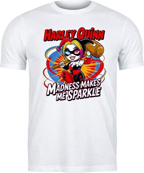Bluza “Harley Quinn – Madness Makes Me Sparkle”