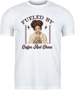 T-shirt 'Fueled by Coffee and Chaos' - Idealna dla Miłośniczek Kawy